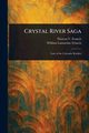 Crystal River Saga, Francis Theresa V.