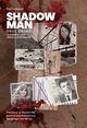 Shadowman. True crime Pierwszy w historii FBI portret psychologiczny seryjnego mordercy, Franscell Ron