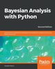 Bayesian Analysis with Python - Second Edition, Martin Osvaldo