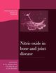 Nitric Oxide in Bone and Joint Disease, 