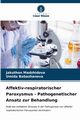 Affektiv-respiratorischer Paroxysmus - Pathogenetischer Ansatz zur Behandlung, Madzhidova Jakuthon
