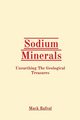 Sodium Minerals, Rafeal Mack