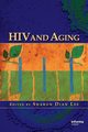 HIV and Aging, 