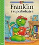 Franklin i superbohater, Bourgeois Paulette