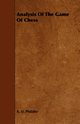 Analysis of the Game of Chess, Philidor A. D.