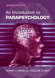 Introduction to Parapsychology, 5th Ed., Irwin Harvey  J