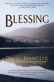 Blessing, Spangler David