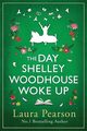 The Day Shelley Woodhouse Woke Up, Pearson Laura