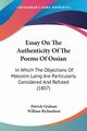 Essay On The Authenticity Of The Poems Of Ossian, Graham Patrick