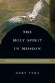 The Holy Spirit in Mission, Tyra Gary