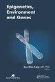 Epigenetics, Environment, and Genes, 
