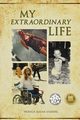 My Extraordinary Life, Vickers Monica Sucha