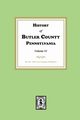 History of Butler County, Pennsylvania  (Volume #1), Publishers R.C. Brown and Company