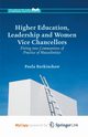 Higher Education, Leadership and Women Vice Chancellors, Burkinshaw P.