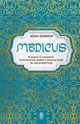Medicus, Gordon Noah