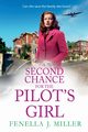 A Second Chance for the Pilot's Girl, Miller Fenella J