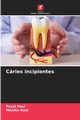 Cries incipientes, Paul Payal