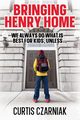 Bringing Henry Home, Czarniak Curtis