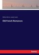 Old French Romances, Jacobs Joseph