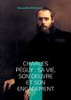 Charles Pguy, Millerand Alexandre