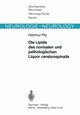 Die Lipide des normalen und pathologischen Liquor cerebrospinalis, Pilz H.