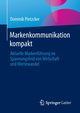Markenkommunikation kompakt, Pietzcker Dominik