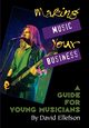 Making Music Your Business, Ellefson David