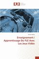 Enseignement / apprentissage du fle avec les jeux vido, ALABAY-S