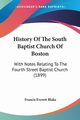 History Of The South Baptist Church Of Boston, 