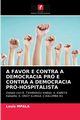 A FAVOR E CONTRA A DEMOCRACIA PR E CONTRA A DEMOCRACIA PR-HOSPITALISTA, Mpala Louis