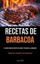 Recetas De Barbacoa, Gil Luz