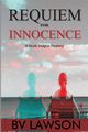 Requiem for Innocence, Lawson BV