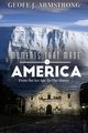 Moments That Made America, Armstrong Geoff
