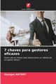 7 chaves para gestores eficazes, HATHRY Georges