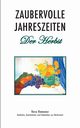 Zaubervolle Jahreszeiten - Der Herbst, Hewener Vera