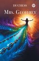 Mrs. Geoffrey, Duchess Duchess
