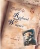 My Life Vol. I, Wagner Richard