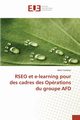 Rseo et e-learning pour des cadres des oprations du groupe afd, CASTERAN-R