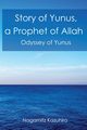 Story of Yunus, Kazuhiro Nagamitz