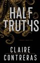 Half-Truths, Contreras Claire