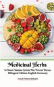 Medicinal Herbs To Boosts Immune System Plus Prevent Disease Bilingual Edition English Germany, Mediapro Jannah Firdaus