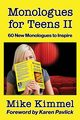 Monologues for Teens II, Kimmel Mike