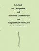 Lehrbuch der Chiropraktik und manuellen Gelenktherapie, Knott Volker