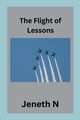The Flight of Lessons, N Jeneth