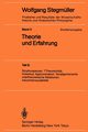 Strukturspecies. T-Theoretizitt. Holismus. Approximation. Verallgemeinerte intertheoretische Relationen. Inkommensurabilitt, Stegmller Wolfgang