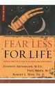 Fear Less for Life, Arterburn M. Ed Stephen