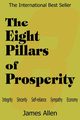 The Eight Pillars of Prosperity, Allen James
