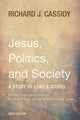 Jesus, Politics, and Society, Cassidy Richard J.