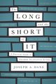 The Long and the Short of It, Dane Joseph A.