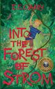 Into the Forest of Strom, Oakey E E